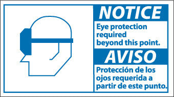 NMC NBA7R-NOTICE, 10 X 18 NOTICE EYE PROTECTION REQUIRED (BILINGUAL W/GRAPHIC), 10X18, RIGID PLASTIC (1 EACH)