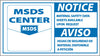 NMC NBA9P-NOTICE, MATERIAL SAFETY DATA SHEETS AVAILABLE UPON REQUEST, (GRAPHIC), BILINGUAL, 10X18, PS VINYL (1 EACH)
