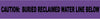 NMC ND3 PRW-NON-DETECTABLE UNDERGROUND TAPE, CAUTION BURIED RECLAIMED WATER LINE BELOW, 3''X1000' (1 ROLL)