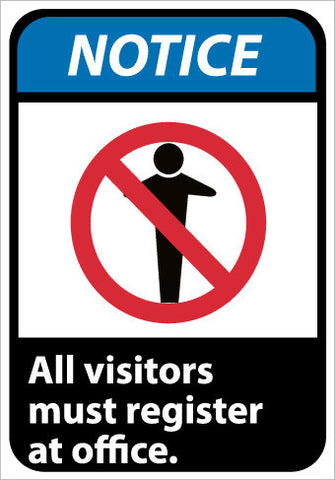 NMC NGA12P-NOTICE, NOTICE ALL VISITORS MUST REGISTER AT OFFICE (W/GRAPHIC), 10X7, PS VINYL (1 EACH)