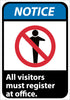 NMC NGA12AB-NOTICE, ALL VISITORS MUST REGISTER AT OFFICE (W/GRAPHIC), 14X10, .040 ALUM (1 EACH)