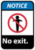NMC NGA18RB-NOTICE, NO EXIT, 14X10, RIGID PLASTIC (1 EACH)