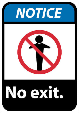 NMC NGA18PB-NOTICE, NO EXIT, 14X10, PS VINYL (1 EACH)