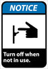 NMC NGA23AB-NOTICE, (GRAPHIC) TURN OFF WHEN NOT IN USE, 14X10, .040 ALUM (1 EACH)