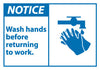 NMC NGA7AP-NOTICE, WASH HANDS BEFORE RETURNING TO WORK (GRAPHIC), 3X5, PS VINYL (PAK OF 5)