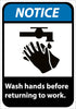 NMC NGA7RB-NOTICE, WASH HANDS BEFORE RETURNING TO WORK (W/GRAPHIC), 14X10, RIGID PLASTIC (1 EACH)
