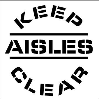 NMC PMS212-STENCIL, KEEP AISLES CLEAR, 24X24 (1 EACH)