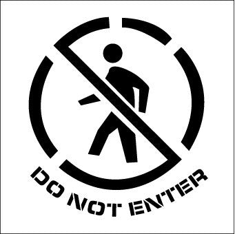 NMC PMS225-STENCIL, DO NOT ENTER, GRAPHIC, 24X24, .060 PLASTIC (1 EACH)