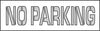 NMC PMS46-STENCIL, PARKING LOT, NO PARKING, 8 X 67 (1 EACH)