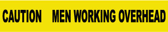 NMC PT20-TAPE, BARRICADE, CAUTION MEN WORKING OVERHEAD, 3 MIL 3''X1000' (1 ROLL)