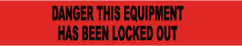 NMC PT56-TAPE, BARRICADE, DANGER THIS EQUIPMENT HAS BEEN LOCKED OUT, 3 MIL 3''X1000' (1 ROLL)