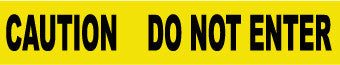 NMC PT9-2ML-TAPE, BARRICADE, CAUTION DO NOT ENTER, 3X1000FT, 2 MIL (1 ROLL)