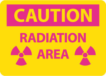 NMC R27PB-CAUTION RADIATION AREA, 10X14, PS VINYL (1 EACH)