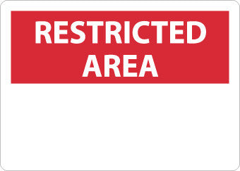 NMC RA1AB-RESTRICTED AREA, BLANK, 10X14, .040 ALUM (1 EACH)