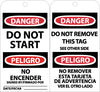NMC RPT103G-TAGS, DO NOT START (BILINGUAL), 6X3, UNRIP VINYL W/ GROMMET (PAK OF 25)