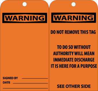 NMC RPT123G-TAGS, WARNING HEADER,  6X3, .015 MIL UNRIP VINYL, 25 PK W/ GROMMET (PAK OF 25)