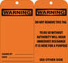 NMC RPT123-TAGS, WARNING HEADER,  6X3, .015 MIL UNRIP VINYL, 25 PK (PAK OF 25)