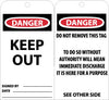 NMC RPT143-TAGS, KEEP OUT, 6X3, .015 MIL UNRIP VINYL, 25 PK (PAK OF 25)