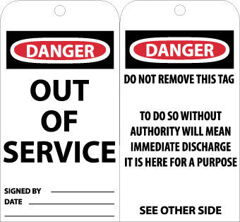 NMC RPT146G-TAGS, OUT OF SERVICE, 6X3, .015 MIL UNRIP VINYL, 25 PK W/ GROMMET (PAK OF 25)