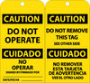 NMC RPT152G-TAGS, DO NOT OPERATE BILINGUAL, 6X3, .015 MIL UNRIP VINYL, 25 PK W/ GROMMET (PAK OF 25)