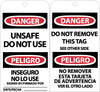 NMC RPT154G-TAGS, UNSAFE DO NOT USE BILINGUAL, 6X3, .015 MIL UNRIP VINYL, 25 PK W/ GROMMET (PAK OF 25)