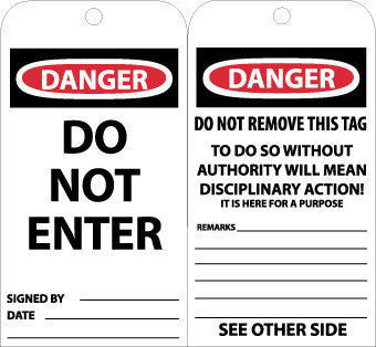 NMC RPT163G-TAGS, DANGER, DO NOT ENTER, 6X3, UNRIP VINYL W/ GROMMET (PAK OF 25)