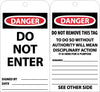 NMC RPT163G-TAGS, DANGER, DO NOT ENTER, 6X3, UNRIP VINYL W/ GROMMET (PAK OF 25)
