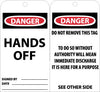 NMC RPT17G-TAGS, DANGER HANDS OFF, 6X3, UNRIP VINYL W/ GROMMET (PAK OF 25)