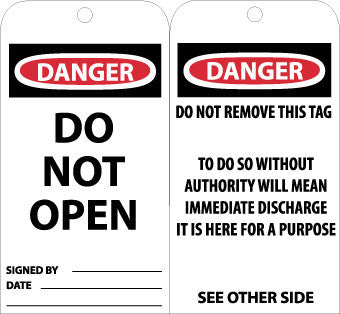 NMC RPT19G-TAGS, DANGER DO NOT OPEN, 6X3, UNRIP VINYL W/ GROMMET (PAK OF 25)
