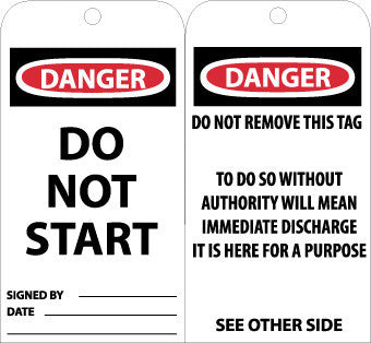 NMC RPT22G-TAGS, DANGER DO NOT START, 6X3, UNRIP VINYL W/ GROMMET (PAK OF 25)