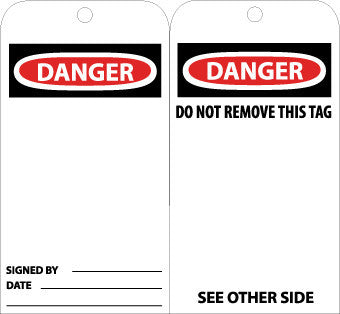 NMC RPT30G-TAGS, DANGER, 6X3, UNRIP VINYL W/ GROMMET (PAK OF 25)