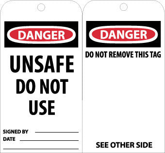 NMC RPT34G-TAGS, DNAGER UNSAFE DO NOT USE, 6X3, UNRIP VINYL W/ GROMMET (PAK OF 25)