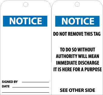 NMC RPT38G-TAGS, NOTICE, 6X3, UNRIP VINYL W/ GROMMET (PAK OF 25)