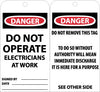 NMC RPT3-TAGS, DANGER DO NOT OPERATE ELECTRICIANS. . ., 6X3, UNRIP VINYL (PAK OF 25)