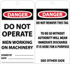 NMC RPT4G-TAGS, DANGER DO NOT OPERATE MEN WORKING. . ., 6X3, UNRIP VINYL W/ GROMMET (PAK OF 25)
