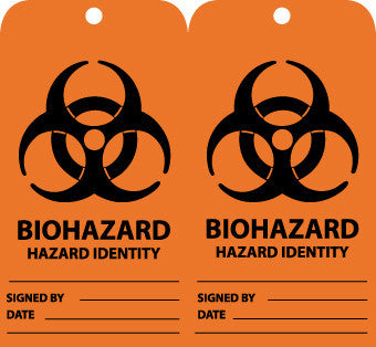 NMC RPT54G-TAGS, BIOHAZARD HAZARD IDENTITY, 6X3, UNRIP VINYL W/ GROMMET (PAK OF 25)
