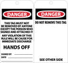 NMC RPT86G-TAGS, DANGER THIS TAG MUST NOT BE REMOVED. . ., 6X3, UNRIP VINYL W/ GROMMET (PAK OF 25)