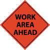 NMC RUR10-TRAFFIC, WORK AREA AHEAD, 48X48, ROLL UP SIGN, REFLECTIVE (1 EACH)