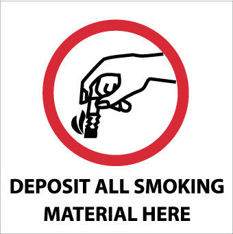NMC S44R-DEPOSIT SMOKING MATERIALS HERE (W/ GRAPHIC), 7X7, RIGID PLASTIC (1 EACH)