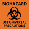 NMC S95R-BIOHAZARD USE UNIVERSAL PRECAUTIONS (W/ GRAPHIC), 7X7, RIGID PLASTIC (1 EACH)