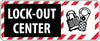 NMC SA148R-LOCK OUT CENTER (W/GRAPHIC), 7X17, RIGID PLASTIC (1 EACH)