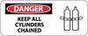 NMC SA164R-DANGER, KEEP ALL CYLINDER CHAINED (W/GRAPHIC), 7X17, RIGID PLASTIC (1 EACH)