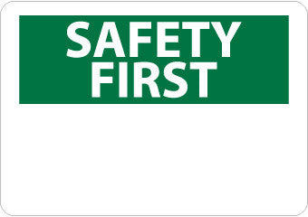 NMC SF1PB-SAFETY FIRST,(HEADING ONLY), 10X14, PS VINYL (1 EACH)
