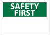 NMC SF1R-SAFETY FIRST, (HEADING ONLY), 7X10, RIGID PLASTIC (1 EACH)