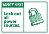 NMC SGA3AP-SAFETY FIRST, LOCKOUT ALL POWER SOURCES (GRAPHIC), 3X5, PS VINYL (PAK OF 5)