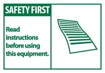 NMC SGA6AP-SAFETY FIRST, READ INSTRUCTIONS BEFORE USING THIS EQUIPMENT, 3X5, PS VINYL (PAK OF 5)