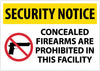 NMC SN12AC-SECURITY NOTICE, CONCEALED FIREARMS ARE PROHIBITED IIN THIS FACILITY, 14X20, .040 ALUM (1 EACH)