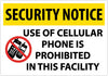 NMC SN19RC-SECURITY NOTICE, USE OF CELLULAR PHONE IS PROHIBITED IN THIS FACILITY, 14X20, RIGID PLASTIC (1 EACH)