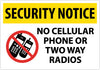 NMC SN21RC-SECURITY NOTICE, NO CELLULAR PHONE OR TWO WAY RADIOS, GRAPHIC, 14X20, RIGID PLASTIC (1 EACH)