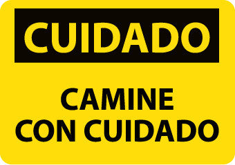 NMC SPC203AB-CUIDADO, CAMINE CON CUIDADO, 10X14, .040 ALUM (1 EACH)